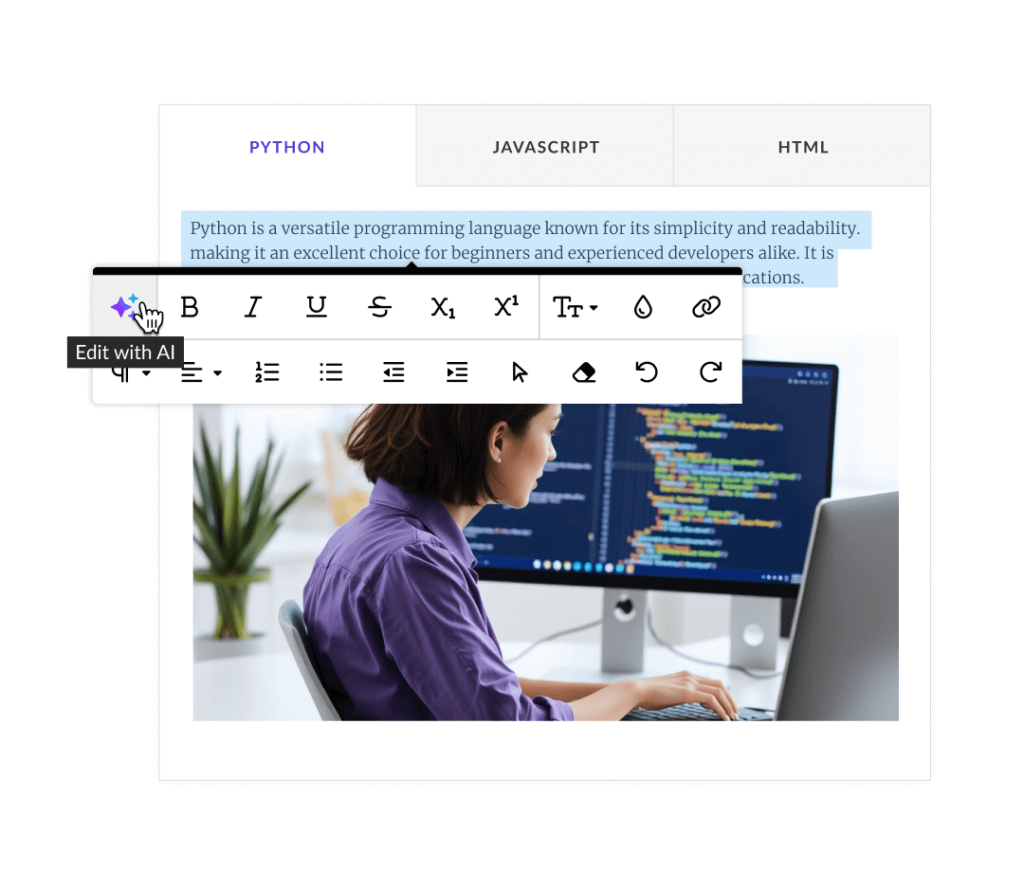 A course creator building technical skills training with Articulate 360. The creator is working on a Tabs Interaction. The tab headings are: “Python,” “JavaScript,” and “HTML.” With the “Python” tab selected, the creator has highlighted all their copy, causing an editing toolbar to appear. The user can now edit the text with AI, adjust the text style and paragraph layout, and perform basic editing functions. The cursor hovers over the 'Edit with AI' option.